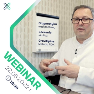 Webinar: Diagnostyka wad postawy i leczenie skolioz